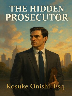 cover image of The Hidden Prosecutor